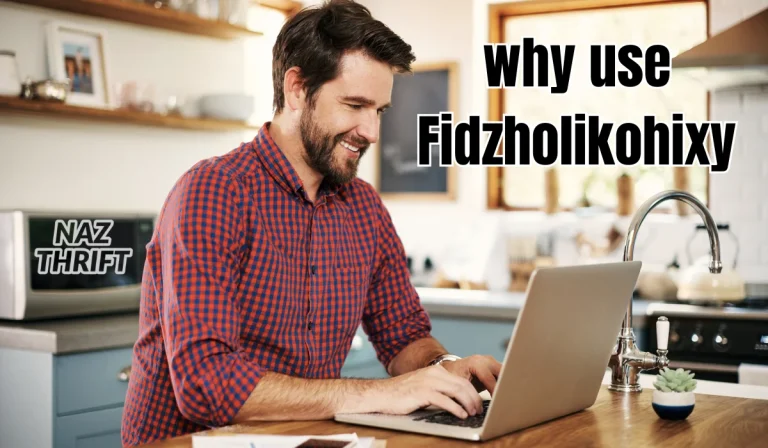 Why Use Fidzholikohixy: The Smart Way to Simplify Work and Boost Productivity